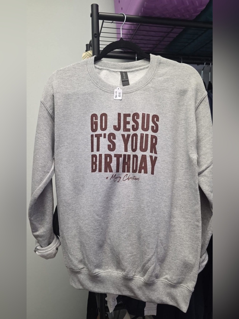 Grey 'Go Jesus It's Your Birthday' Crewneck Sweatshirt